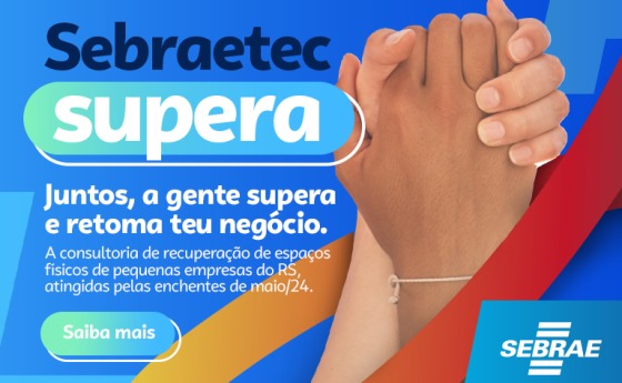 O Sebraetec Supera é um programa de consultoria gratuita é voltado especificamente para pequenas empresas gaúchas que sofreram com as enchentes de maio de 2024.